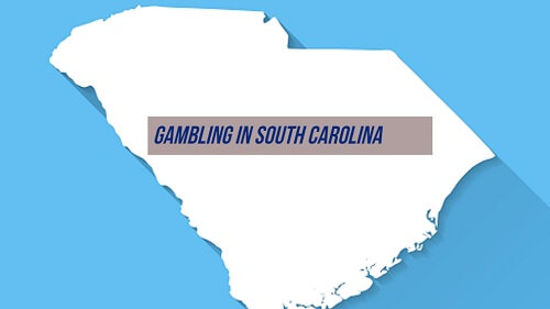 Gambling In South Carolina